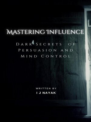 cover image of Mastering Influence